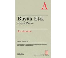 Büyük Etik Magna Moralia - Aristoteles - Ketebe Yayınları