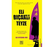 Eli Bıçaklı Teyze - Gu Byeong-Mo - Athica Yayınları