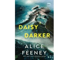 Daisy Darker - Alice Feeney - Yabancı Yayınları