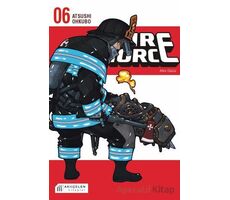 Fire Force - Alev Gücü 6. Cilt - Atsushi Ohkubo - Akıl Çelen Kitaplar