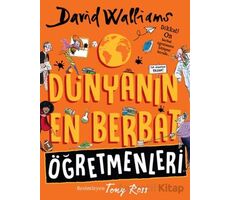 Dünyanın En Berbat Öğretmenleri - David Walliams - Can Çocuk Yayınları