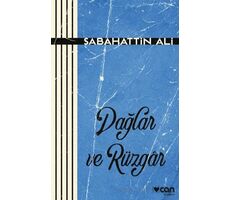 Dağlar ve Rüzgar - Sabahattin Ali - Can Yayınları