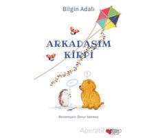 Arkadaşım Kirpi - Bilgin Adalı - Can Çocuk Yayınları