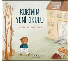 Kukinin Yeni Okulu - Naz Elkorek - Yapı Kredi Yayınları