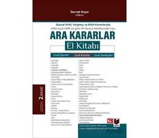 Ara Kararlar El Kitabı - Servet Kaya - Adalet Yayınevi