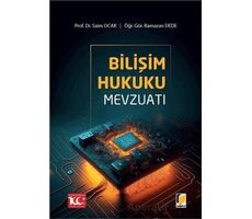 Bilişim Hukuku Mevzuatı - Saim Ocak - Adalet Yayınevi