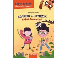 Küçük Yıldızlar: Kıvırcık ile Pıtırcık Sağım Solum Kedi - Mavisel Yener - Tudem Yayınları