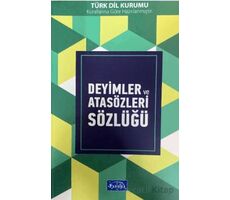 Deyimler ve Atasözleri Sözlüğü - Kolektif - Parıltı Yayınları