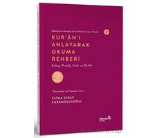 Kuranı Anlayarak Okuma Rehberi - Fatma Serap Karamollaoğlu - Albaraka Yayınları