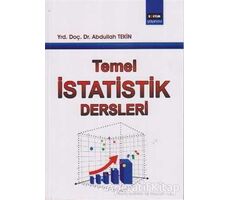 Temel İstatistik Dersleri - Abdullah Tekin - Eğitim Yayınevi - Ders Kitapları