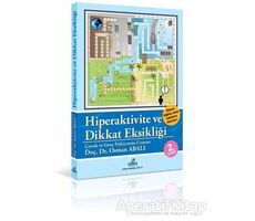 Hiperaktivite ve Dikkat Eksikliği - Osman Abalı - Adeda Yayınları