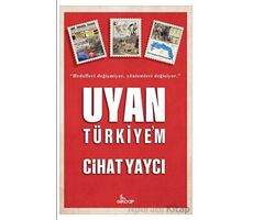 Uyan Türkiye’m - Cihat Yaycı - Girdap Kitap