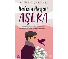 Hafızın Hayali Aşeka - Alihan Çakmak - Sinada Kitap