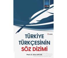 Türkiye Türkçesinin Söz Dizimi - Bilal Aktan - Eğitim Yayınevi - Ders Kitapları