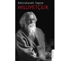 Milliyetçilik - Rabindranath Tagore - Dorlion Yayınları