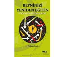 Beyninizi Yeniden Eğitin - Philippe Pinel - Gece Kitaplığı