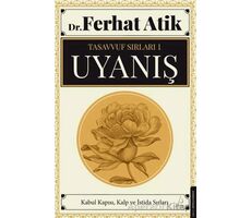 Tasavvufun Sırları 1 - Uyanış - Ferhat Atik - Destek Yayınları