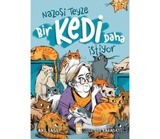 Nazoşi Teyze Bir Kedi Daha İstiyor - Anıl Basılı - Timaş Çocuk