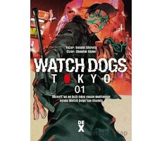 Watch Dogs 1 - Seiichi Shirato - Dex Yayınevi