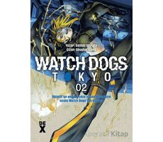 Watch Dogs 2 - Seiichi Shirato - Dex Yayınevi