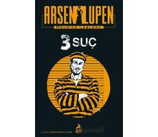 Arsen Lupen 3 Suç - Maurice Leblanc - Ren Kitap