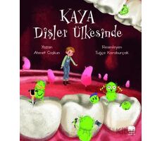 Kaya Dişler Ülkesinde - Ahmet Coşkun - Uçan Fil Yayınları