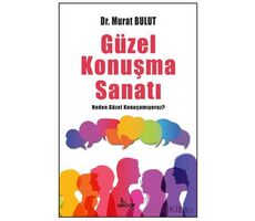 Güzel Konuşma Sanatı - Murat Bulut - Girdap Kitap