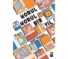 Horul Horul Bir Yıl - Kolektif - Bilgi Yayınevi