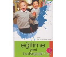 Eğitime Yeni Bakışlar -  1 - Komisyon - Eğitim Yayınevi - Bilimsel Eserler