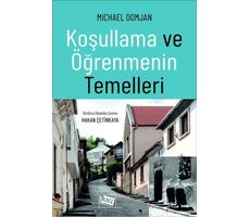 Koşullama ve Öğrenmenin Temelleri - Michael Domjan - Anı Yayıncılık