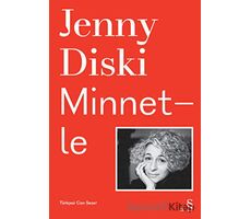 Minnetle - Jenny Diski - Everest Yayınları