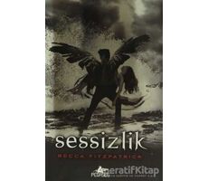 Sessizlik - Becca Fitzpatrick - Pegasus Yayınları