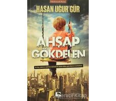 Ahşap Gökdelen - Hasan Uğur Gür - Çınaraltı Yayınları