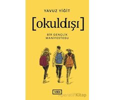 Okuldışı - Yavuz Yiğit - Vadi Yayınları