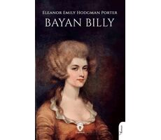 Bayan Billy - Eleanor H. Porter - Dorlion Yayınları