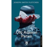 Ölü Adamın Parası - Joseph Smith Fletcher - Dorlion Yayınları