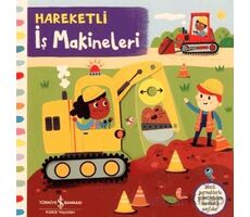 Hareketli İş Makineleri - Kolektif - İş Bankası Kültür Yayınları