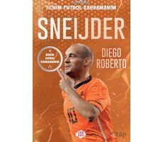 Sneijder – Benim Futbol Kahramanım - Diego Roberto - Dokuz Çocuk