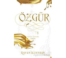 Özgür - Raven Kennedy - Ren Kitap