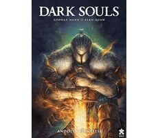 Dark Souls Sayı: 1 - George Mann - Eksik Parça Yayınları