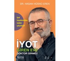 İyot Giren Eve Doktor Girmez - Hasan Hüsnü Eren - Hayykitap