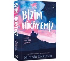 Bizim Hikayemiz - Miranda Dickinson - İndigo Kitap