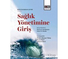 Sağlık Yönetimine Giriş - Sharon B. Buchbinder - Eğitim Yayınevi - Ders Kitapları