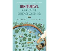 Ibn Tufayl Alone on the Island of One’s Mind - Özkan Öze - Ketebe Çocuk