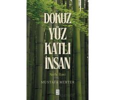 Dokuz Yüz Katlı İnsan - Mustafa Merter - Ketebe Yayınları