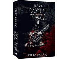 Bazı İnsanlar Böyle Yaşar 2 - Filiz Puluç - İndigo Kitap