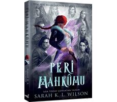 Peri Mahkumu - Sarah K. L. Wilson - İndigo Kitap