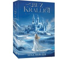 Buz Krallığı - Sena Nur Işık - İndigo Kitap