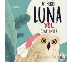 Ay Perisi Luna - Yol - Özge Özder - İndigo Çocuk