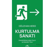 Kurtulma Sanatı - Oğuzhan Herdi - Kronik Kitap